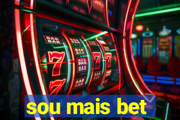 sou mais bet